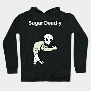 Sugar Dead-y Hoodie